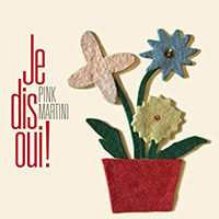  Pink Martini Je Dis Qui!  -  Vinyl (Orders for UK & Ireland Only)